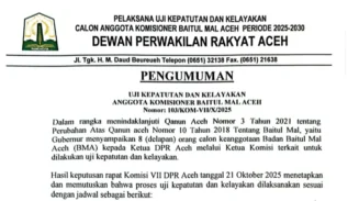 Delapan Calon Anggota Baitul Mal Aceh Akan Jalani Fit and Proper Test di Komisi VII DPRA